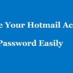 Stepwise Process On How To Change Hotmail Account Password
