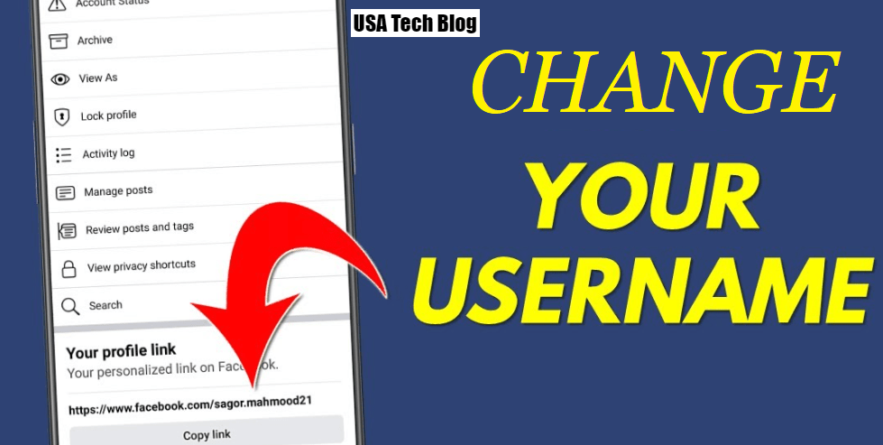 Read more about the article Steps to Change Username on Facebook From PC and Phone