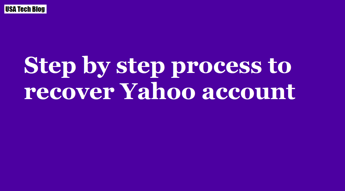 You are currently viewing Step by step process to recover Yahoo account