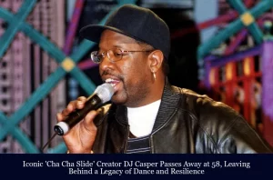 Read more about the article Iconic ‘Cha Cha Slide’ Creator DJ Casper Passes Away at 58