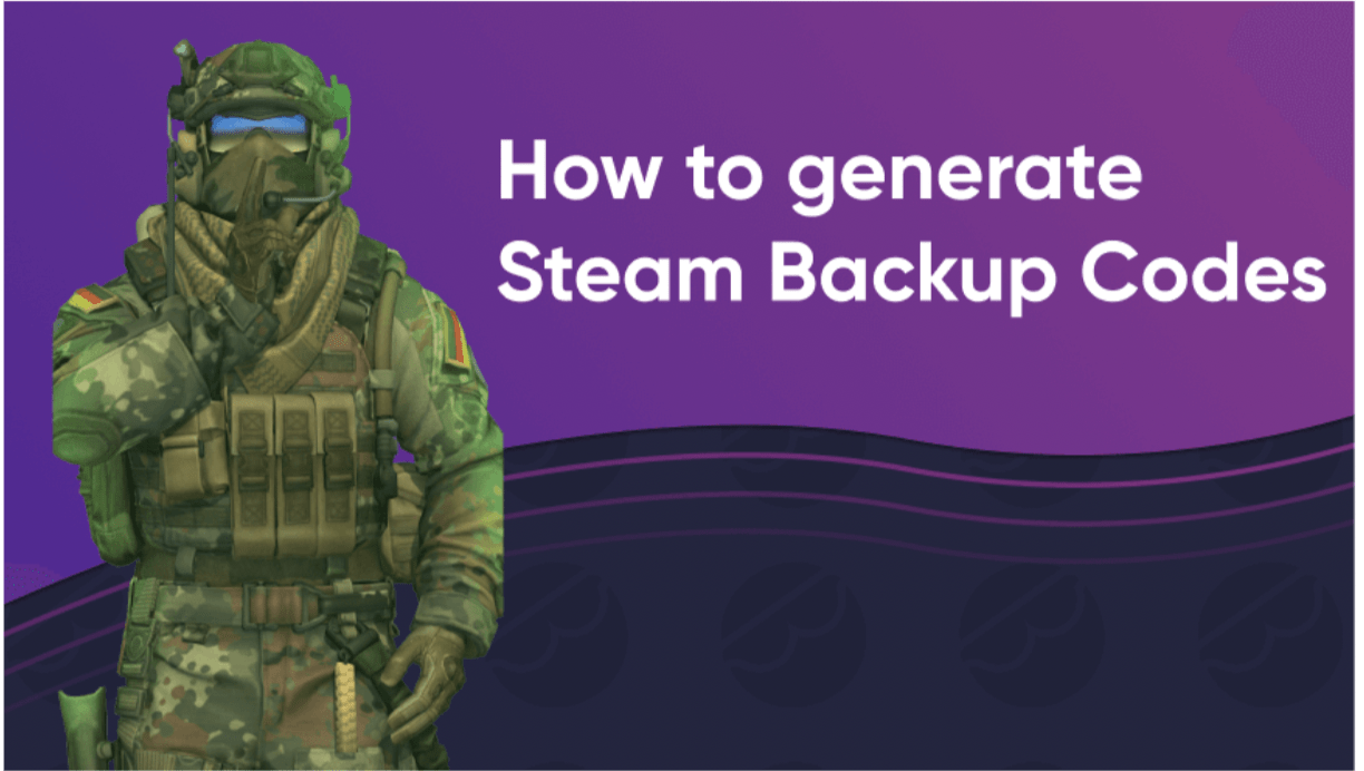 Read more about the article Steam Backup Codes: Maximum Protection